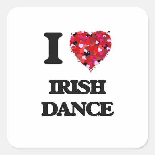 I Love Irish Dance Square Sticker Zazzle.co.uk
