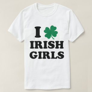I Love Irish Girls Shirt