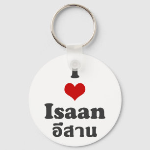 I Love Isaan ❤ Thailand Key Ring