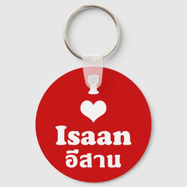 I Love Isaan ❤ Thailand Key Ring (Front)