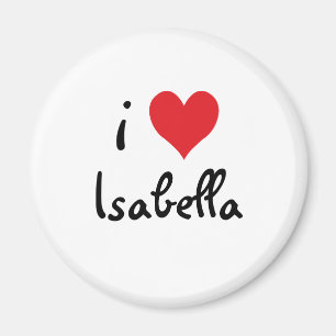 I Love Isabella Magnet