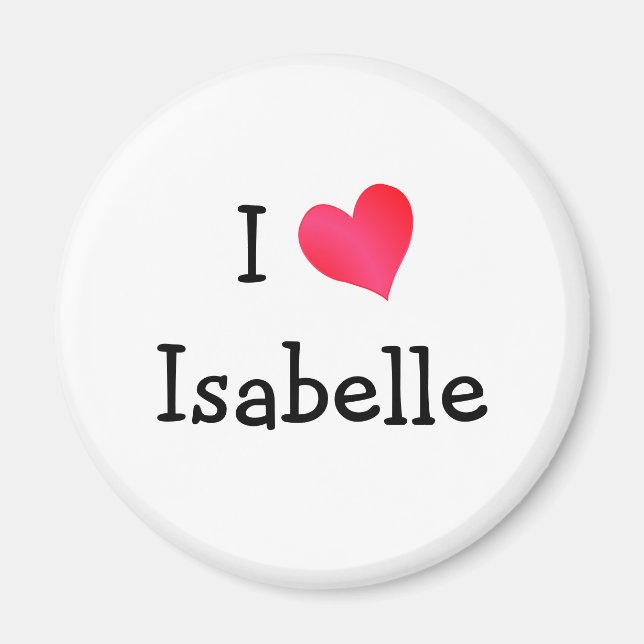 I Love Isabelle Magnet (Front)