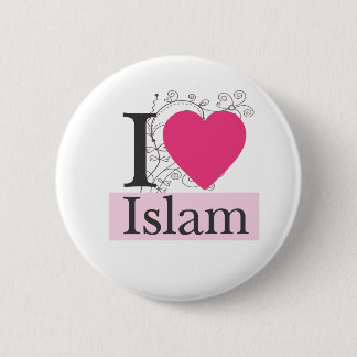 i love islam 6 cm round badge
