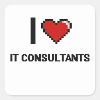I love It Consultants Square Sticker