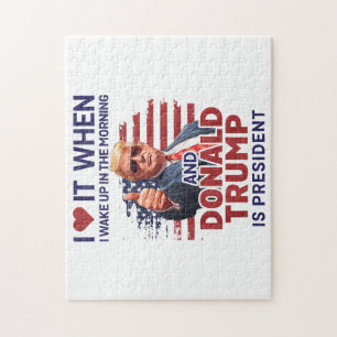 I Love It When I Wake Up And Trump Is President Fu Jigsaw Puzzle