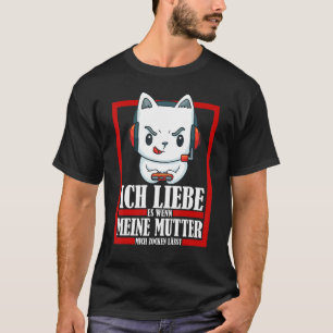 I love it when my mum lets me gamble T-Shirt