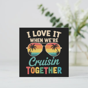 I Love It When We"re Cruisin Together Cruise Ship  Holiday Card