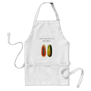 I Love It When You Call Me Big Papaya Apron
