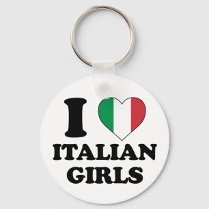 I love Italian girls Key Ring