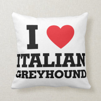 I love Italian Greyhound Cushion