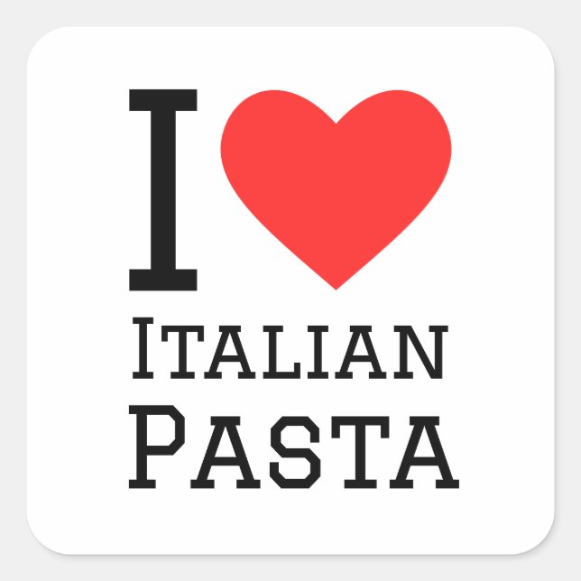 I love Italian pasta Square Sticker (Front)