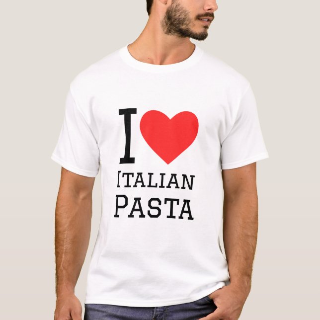 I love Italian pasta T-Shirt (Front)