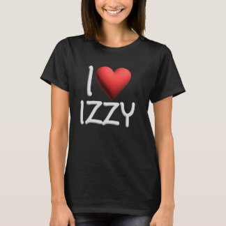 I Love Izzy Name Personalised Girl Woman Friend He T-Shirt