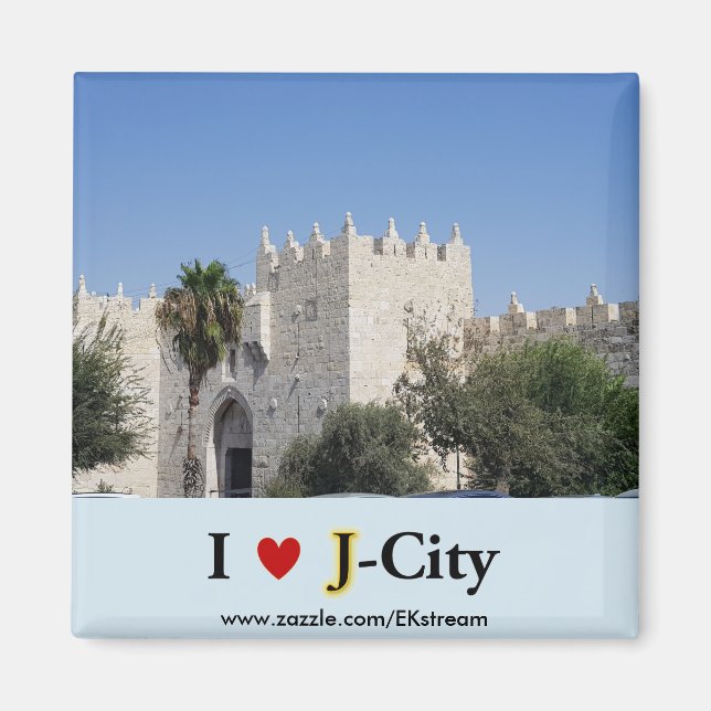 I LOVE J CITY - Damscus gate magnet (Front)
