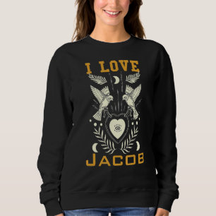 I love Jacob Sweatshirt