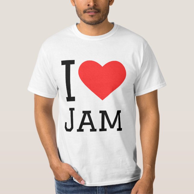 I love jam T-Shirt (Front)