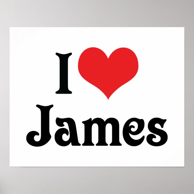 I Love James Poster (Front)