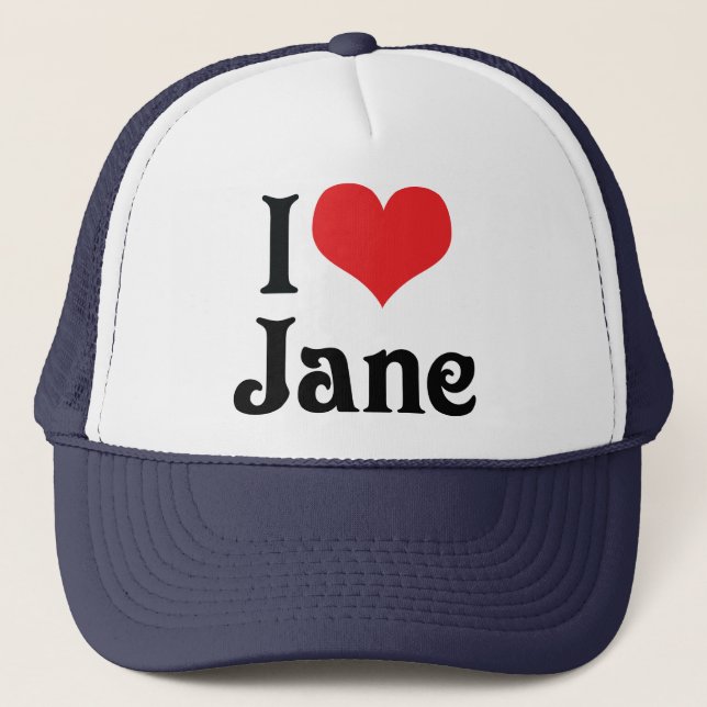I Love Jane Trucker Hat (Front)