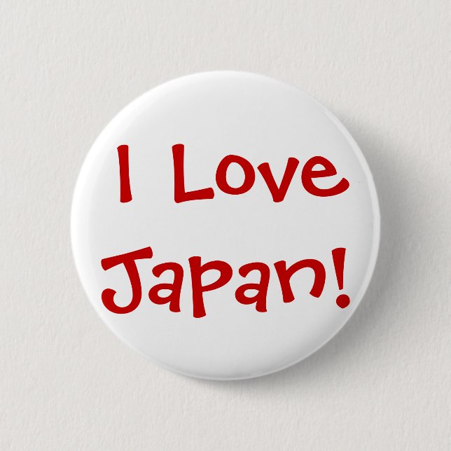 I Love Japan! 6 Cm Round Badge (Front)