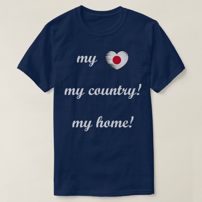 I Love Japan My Home My Country 8 T-Shirt (Design Front)