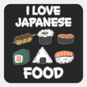I Love Japanese Food Funny Japan Rice Ramen Gift Square Sticker