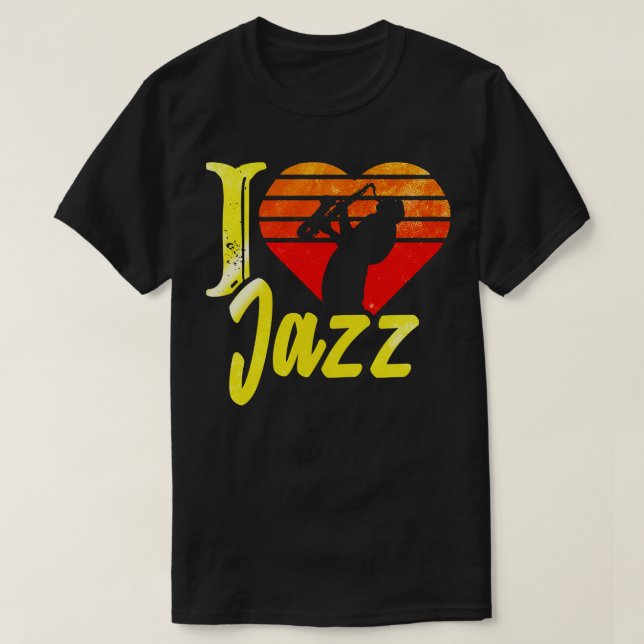 I love jazz T-Shirt (Design Front)