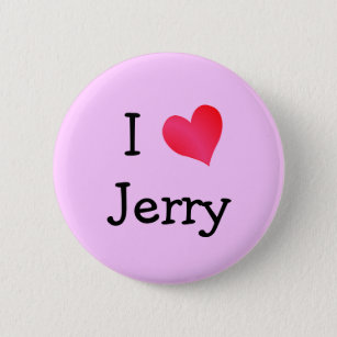 I Love Jerry 6 Cm Round Badge