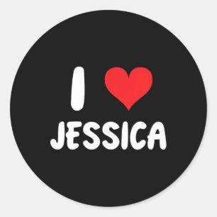 I Love Jessica - Heart - Name  Classic Round Sticker