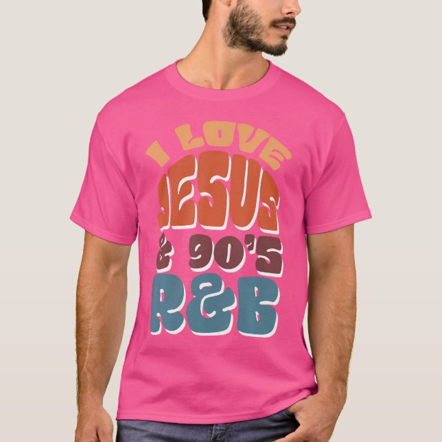 I Love Jesus  90'S Rb T-Shirt (Front)