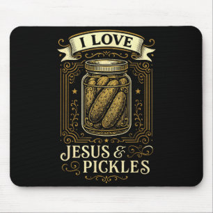 I Love Jesus & Pickles - Funny Christian Humor Mouse Mat