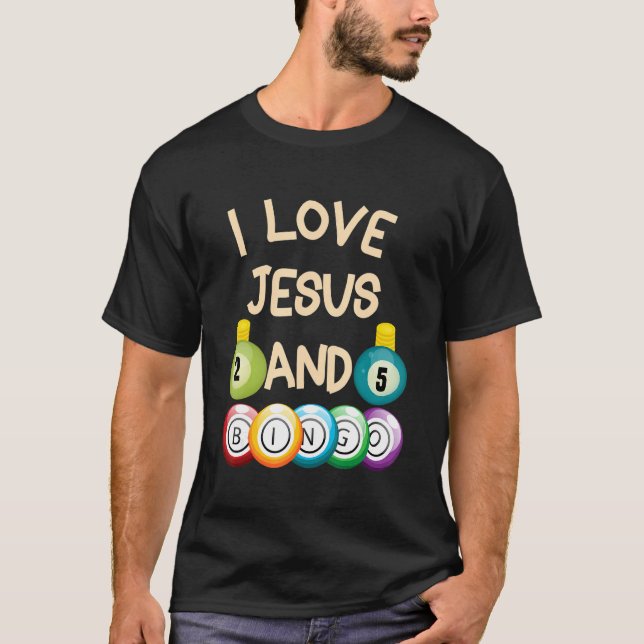 I Love Jesus And Bingo Christian Cross Board Games T-Shirt (Front)