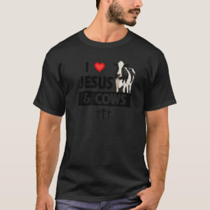 I Love Jesus and Cows Funny Farming Christian Farm T-Shirt