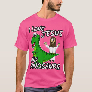 I Love Jesus And Dinosaurs Church Humour T-Shirt