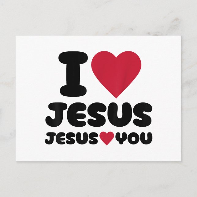 I Love Jesus and Jesus Loves You Christian Holiday Postcard (Front)
