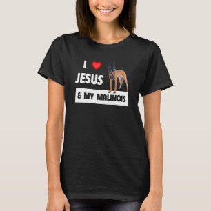 I Love Jesus And My Belgian Malinois Mum And Dad C T-Shirt
