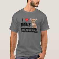 I Love Jesus And My Chihuahua Dog Mum Dad Christia