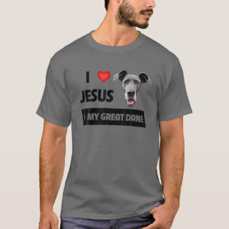 I Love Jesus And My Great Dane Dog Mum And Dad Chr T-Shirt