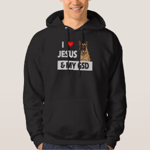 I Love Jesus And My Gsd Mum Dad Pet Parent German  Hoodie