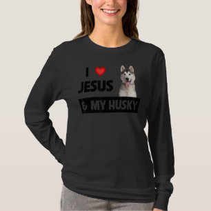 I Love Jesus And My Husky Dog Mum Dad Pet Parent C T-Shirt