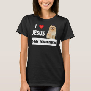 I Love Jesus And My Pomeranian Dog Mum And Dad Chr T-Shirt