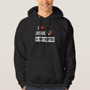 I Love Jesus and My Rottie Dog Mum Dad Pet Parent Hoodie