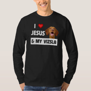 I Love Jesus And My Vizsla Dog Mum Dad Christian G T-Shirt
