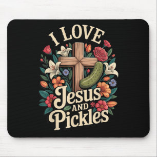 I Love Jesus And Pickles  Mouse Mat