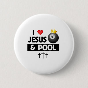 I Love Jesus And Pool Stick 8 Ll Pocket Billiards 6 Cm Round Badge