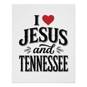 I Love Jesus and Tennessee Vintage Christian Desig Poster