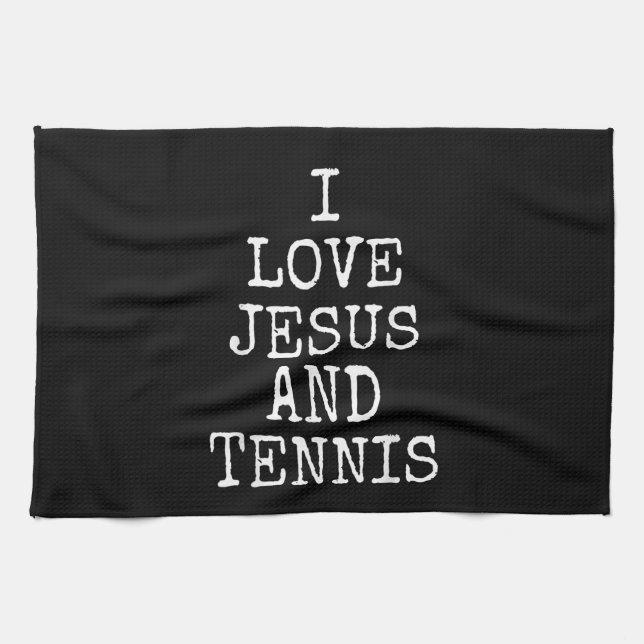 I Love Jesus And Tennis Tee Shirt  Gift Tea Towel (Horizontal)