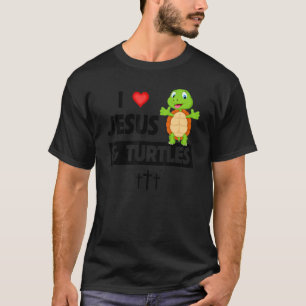 I Love Jesus and Turtles Christian Bible Sunday To T-Shirt