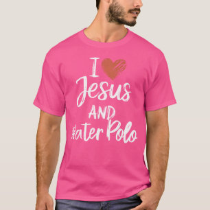 I Love Jesus And Water Polo Christian Religious Wa