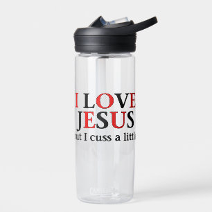 I Love Jesus but I cuss a little CamelBak Eddy® Water Bottle