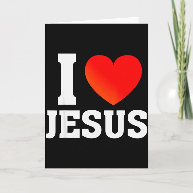 I Love Jesus  Card (Front)